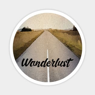 Wanderlust - traveling is life Magnet